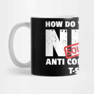 SOLD OUT! How do you like my NEW Anti Consumerism T-Shirt? Mug